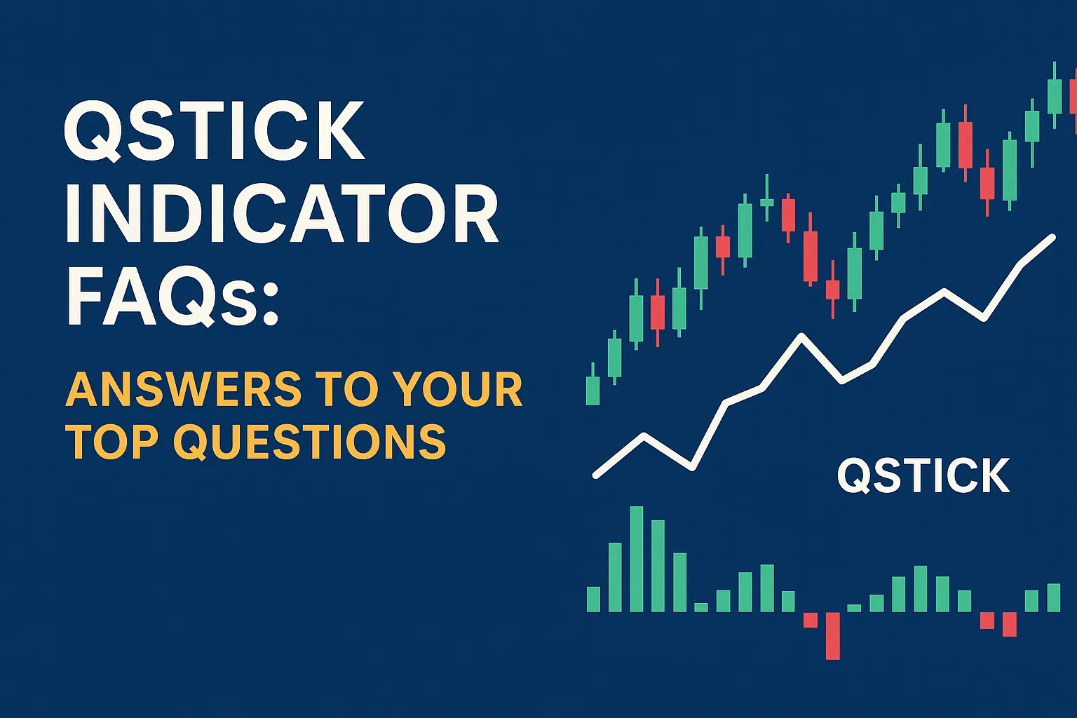 qstick_indicator_faqs